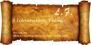 Lichtenstein Fülöp névjegykártya